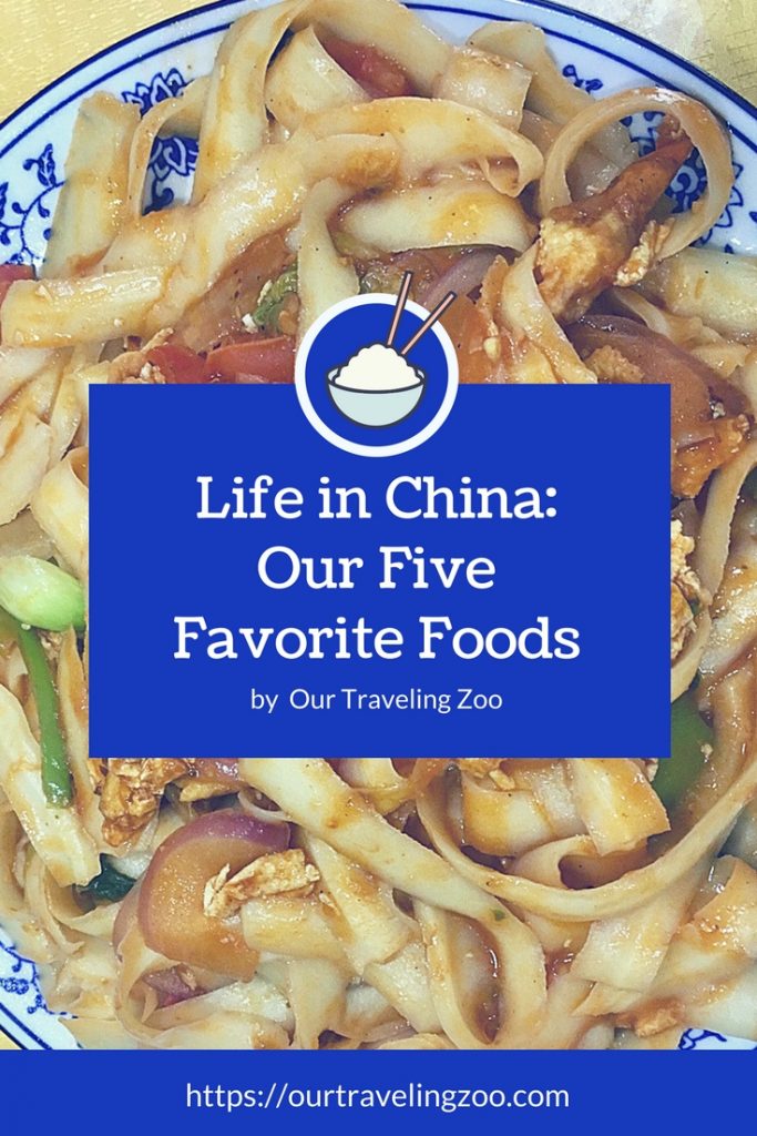 Life in China: Favorite Foods