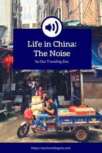 Life in China The Noise