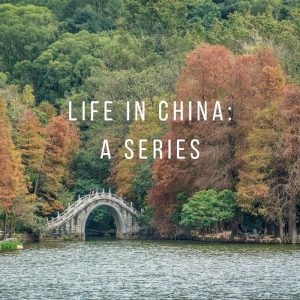 Life in China as expats