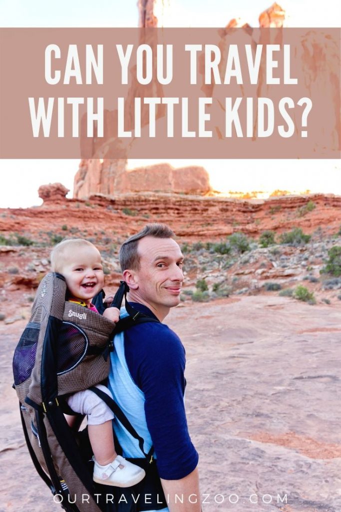 We travel with little kids and love you. You can, too!