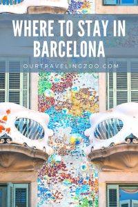 What is the best area to stay in Barcelona? Everyone will tell you differently but this one was our favorite.