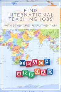 International teaching jobs with Edventures Recruitment App